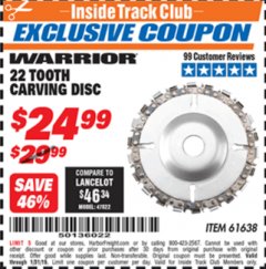 Harbor Freight ITC Coupon 22 TOOTH CARVING DISC Lot No. 7697/61638 Expired: 1/31/19 - $24.99