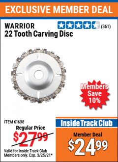 Harbor Freight ITC Coupon 22 TOOTH CARVING DISC Lot No. 7697/61638 Expired: 3/25/21 - $24.99