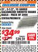 Harbor Freight ITC Coupon 21 DEGREE, 3-1/2", 10 GAUGE GALVANIZED SMOOTH SHANK NAILS - PACK OF 2000 Lot No. 90480 Expired: 7/31/17 - $34.99