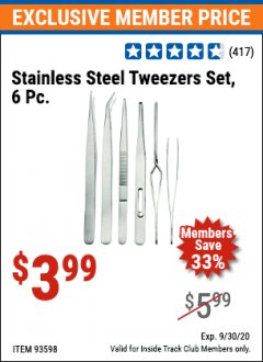 Harbor Freight ITC Coupon 6 PIECE STAINLESS STEEL TWEEZER SET Lot No. 93598 Expired: 9/30/20 - $3.99