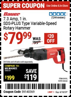 Harbor Freight Coupon 7.3 AMP, 1" SDS PRO ROTARY HAMMER KIT Lot No. 63443/63433 Expired: 6/18/23 - $79.99