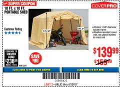 Harbor Freight Coupon COVERPRO 10 FT. X 10 FT. PORTABLE SHED Lot No. 63297 Expired: 6/10/18 - $139.99