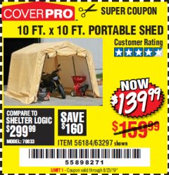 Harbor Freight Coupon COVERPRO 10 FT. X 10 FT. PORTABLE SHED Lot No. 63297 Expired: 8/23/19 - $139.99