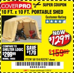Harbor Freight Coupon COVERPRO 10 FT. X 10 FT. PORTABLE SHED Lot No. 63297 Expired: 11/22/19 - $129.99