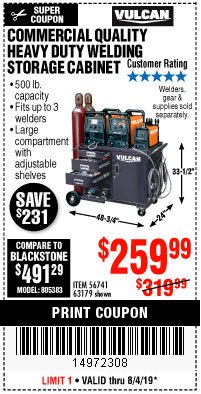 Harbor Freight Coupon VULCAN COMMERCIAL QUALITY HEAVY DUTY WELDING CABINET Lot No. 63179 Expired: 8/4/19 - $259.99