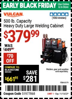 Harbor Freight Coupon VULCAN COMMERCIAL QUALITY HEAVY DUTY WELDING CABINET Lot No. 63179 Expired: 11/13/22 - $379.99