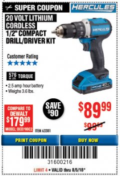 Harbor Freight Coupon HERCULES 20 VOLT LITHIUM CORDLESS 1/2" COMPACT DRILL/DRIVER KIT Lot No. 63381 Expired: 8/5/18 - $89.99