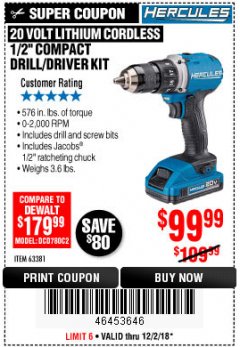 Harbor Freight Coupon HERCULES 20 VOLT LITHIUM CORDLESS 1/2" COMPACT DRILL/DRIVER KIT Lot No. 63381 Expired: 12/2/18 - $99.99
