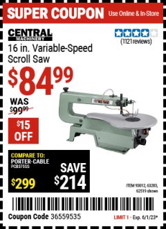 Harbor Freight Coupon CENTRAL MACHINERY 16" VARIABLE SPEED SCROLL SAW Lot No. 62519/63283/93012 Expired: 6/1/23 - $84.99