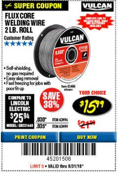 Harbor Freight Coupon FLUX CORE WELDING WIRE Lot No. 63496/63499 Expired: 8/31/18 - $15.99