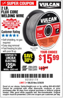Harbor Freight Coupon FLUX CORE WELDING WIRE Lot No. 63496/63499 Expired: 3/29/20 - $15.99