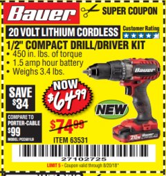 Harbor Freight Coupon BAUER 20 VOLT CORDLESS 1/2" COMPACT DRILL/DRIVER KIT Lot No. 63531 Expired: 8/20/18 - $64.99