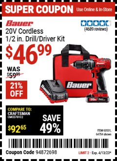 Harbor Freight Coupon BAUER 20 VOLT CORDLESS 1/2" COMPACT DRILL/DRIVER KIT Lot No. 63531 Expired: 4/13/23 - $46.99