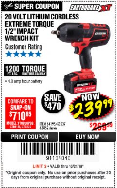 Harbor Freight Coupon EARTHQUAKE XT 20 VOLT CORDLESS EXTREME TORQUE 1/2" IMPACT WRENCH KIT Lot No. 63852/63537/64195 Expired: 10/21/18 - $239.99