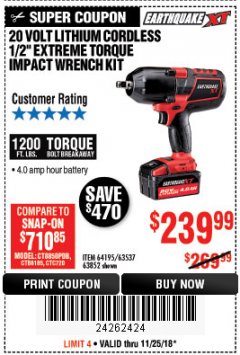 Harbor Freight Coupon EARTHQUAKE XT 20 VOLT CORDLESS EXTREME TORQUE 1/2" IMPACT WRENCH KIT Lot No. 63852/63537/64195 Expired: 11/25/18 - $239.99