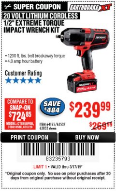 Harbor Freight Coupon EARTHQUAKE XT 20 VOLT CORDLESS EXTREME TORQUE 1/2" IMPACT WRENCH KIT Lot No. 63852/63537/64195 Expired: 3/17/19 - $239.99