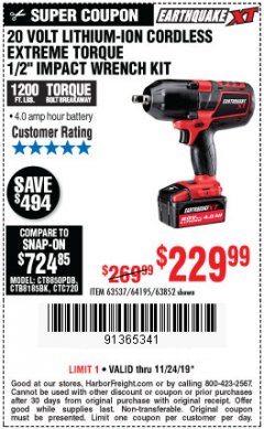 Harbor Freight Coupon EARTHQUAKE XT 20 VOLT CORDLESS EXTREME TORQUE 1/2" IMPACT WRENCH KIT Lot No. 63852/63537/64195 Expired: 11/24/19 - $229.99