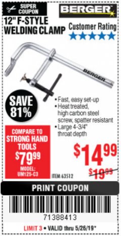 Harbor Freight Coupon 12" F-STYLE WELDING CLAMP Lot No. 63512 Expired: 5/26/19 - $14.99