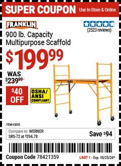 Harbor Freight Coupon FRANKLIN 900 LB. CAPACITY MULTIPURPOSE SCAFFOLD Lot No. 63050/63051 Valid Thru: 10/25/26 - $199.99