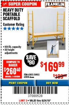 Harbor Freight Coupon HEAVY DUTY PORTABLE SCAFFOLD Lot No. 63050/63051/69055/98979 Expired: 6/24/18 - $169.99