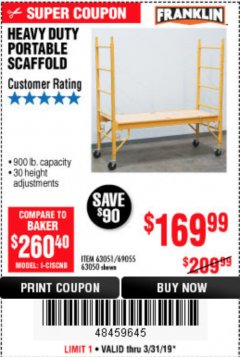 Harbor Freight Coupon HEAVY DUTY PORTABLE SCAFFOLD Lot No. 63050/63051/69055/98979 Expired: 3/31/19 - $169.99
