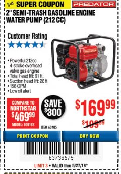 Harbor Freight Coupon PREDATOR 2 IN. 212CC GASOLINE ENGINE SEMI-TRASH WATER PUMP Lot No. 63405 Expired: 5/27/18 - $169.99