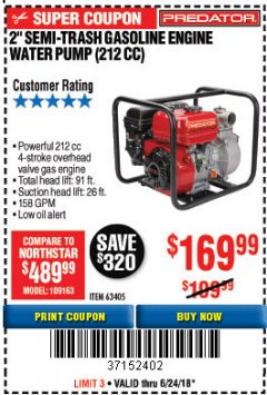 Harbor Freight Coupon PREDATOR 2 IN. 212CC GASOLINE ENGINE SEMI-TRASH WATER PUMP Lot No. 63405 Expired: 6/24/18 - $169.99