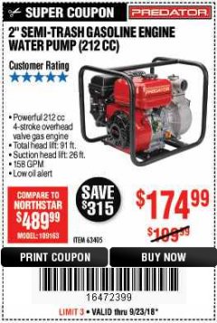 Harbor Freight Coupon PREDATOR 2 IN. 212CC GASOLINE ENGINE SEMI-TRASH WATER PUMP Lot No. 63405 Expired: 9/23/18 - $174.99