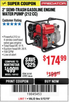 Harbor Freight Coupon PREDATOR 2 IN. 212CC GASOLINE ENGINE SEMI-TRASH WATER PUMP Lot No. 63405 Expired: 5/12/19 - $174.99