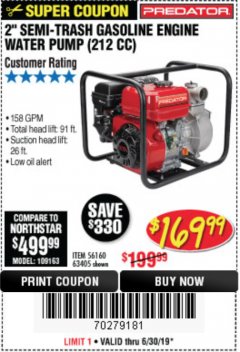 Harbor Freight Coupon PREDATOR 2 IN. 212CC GASOLINE ENGINE SEMI-TRASH WATER PUMP Lot No. 63405 Expired: 6/30/19 - $169.99