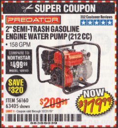 Harbor Freight Coupon PREDATOR 2 IN. 212CC GASOLINE ENGINE SEMI-TRASH WATER PUMP Lot No. 63405 Expired: 10/31/19 - $179.99
