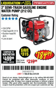Harbor Freight Coupon PREDATOR 2 IN. 212CC GASOLINE ENGINE SEMI-TRASH WATER PUMP Lot No. 63405 Expired: 3/31/20 - $184.99