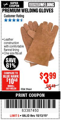 Harbor Freight Coupon PREMIUM WELDING GLOVES Lot No. 39664 Expired: 10/13/19 - $3.99
