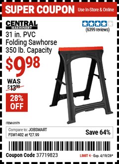 Harbor Freight Coupon CENTRAL MACHINERY 31 IN. PVC FOLDING SAWHORSE, 350 LB. CAPACITY Lot No. 61979 Expired: 4/19/26 - $9.98