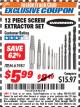 Harbor Freight ITC Coupon 12 PIECE SCREW EXTRACTOR SET Lot No. 61981 Expired: 8/31/17 - $5.99