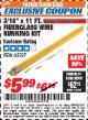 Harbor Freight ITC Coupon 3/16" X 11 FT. FIBERGLASS WIRE RUNNING KIT Lot No. 65327 Expired: 11/30/17 - $5.99