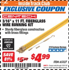 Harbor Freight ITC Coupon 3/16" X 11 FT. FIBERGLASS WIRE RUNNING KIT Lot No. 65327 Expired: 10/31/19 - $4.99