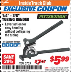 Harbor Freight ITC Coupon 1/4" - 3/8" TUBING BENDER Lot No. 3755 Expired: 2/29/20 - $5.99