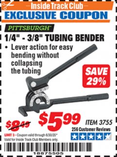 Harbor Freight ITC Coupon 1/4" - 3/8" TUBING BENDER Lot No. 3755 Expired: 6/30/20 - $5.99