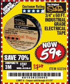 Harbor Freight Coupon 3/4" X 60 FT. INDUSTRIAL GRADE ELECTRICAL TAPE Lot No. 63239 Expired: 6/30/20 - $0.59