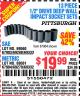 Harbor Freight Coupon 13 PIECE 1/2" DRIVE DEEP WALL IMPACT SOCKET SETS Lot No. 69560/67903/69280/69333/69561/67904/69279/69332 Expired: 4/11/15 - $19.99