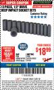 Harbor Freight ITC Coupon 13 PIECE 1/2" DRIVE DEEP WALL IMPACT SOCKET SETS Lot No. 69560/67903/69280/69333/69561/67904/69279/69332 Expired: 3/8/18 - $18.99