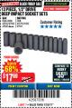 Harbor Freight Coupon 13 PIECE 1/2" DRIVE DEEP WALL IMPACT SOCKET SETS Lot No. 69560/67903/69280/69333/69561/67904/69279/69332 Expired: 12/3/17 - $17.69