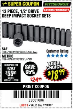Harbor Freight Coupon 13 PIECE 1/2" DRIVE DEEP WALL IMPACT SOCKET SETS Lot No. 69560/67903/69280/69333/69561/67904/69279/69332 Expired: 12/8/19 - $18.99