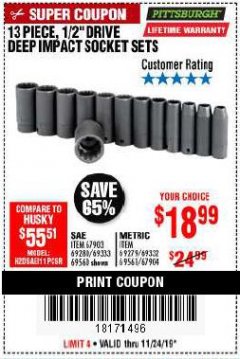 Harbor Freight Coupon 13 PIECE 1/2" DRIVE DEEP WALL IMPACT SOCKET SETS Lot No. 69560/67903/69280/69333/69561/67904/69279/69332 Expired: 11/24/19 - $18.99