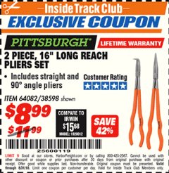 Harbor Freight ITC Coupon 2 PIECE, 16" LONG REACH PLIERS SET Lot No. 38598/64082 Expired: 8/31/18 - $8.99