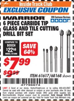 Harbor Freight ITC Coupon 6 PIECE CARBIDE TIP GLASS AND TILE CUTTING DRILL BIT SET Lot No. 68168/61617 Expired: 5/31/19 - $7.99