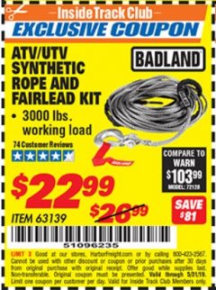 Harbor Freight ITC Coupon ATV/UTV SYNTHETIC ROPE AND FAIRLEAD KIT Lot No. 63139 Expired: 5/31/19 - $22.99