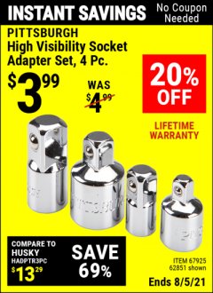 Harbor Freight Coupon 4 PIECE HIGH VISIBILITY SOCKET ADAPTER SET Lot No. 62851/67925 Expired: 8/5/21 - $3.99