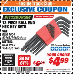 Harbor Freight ITC Coupon 13 PIECE BALL END HEX KEY SETS Lot No. 61965/94680/96416/61966 Expired: 4/30/20 - $4.99